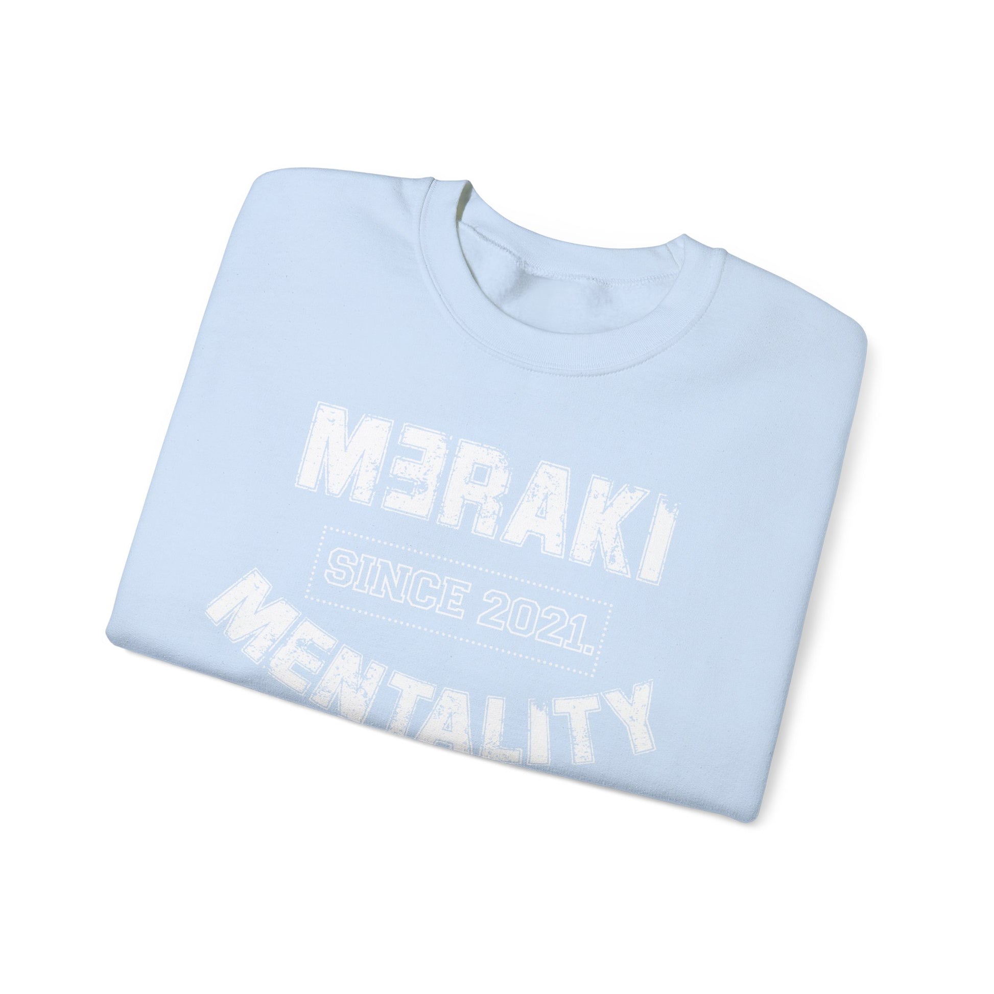 Meraki Mentality Crewneck Sweatshirt