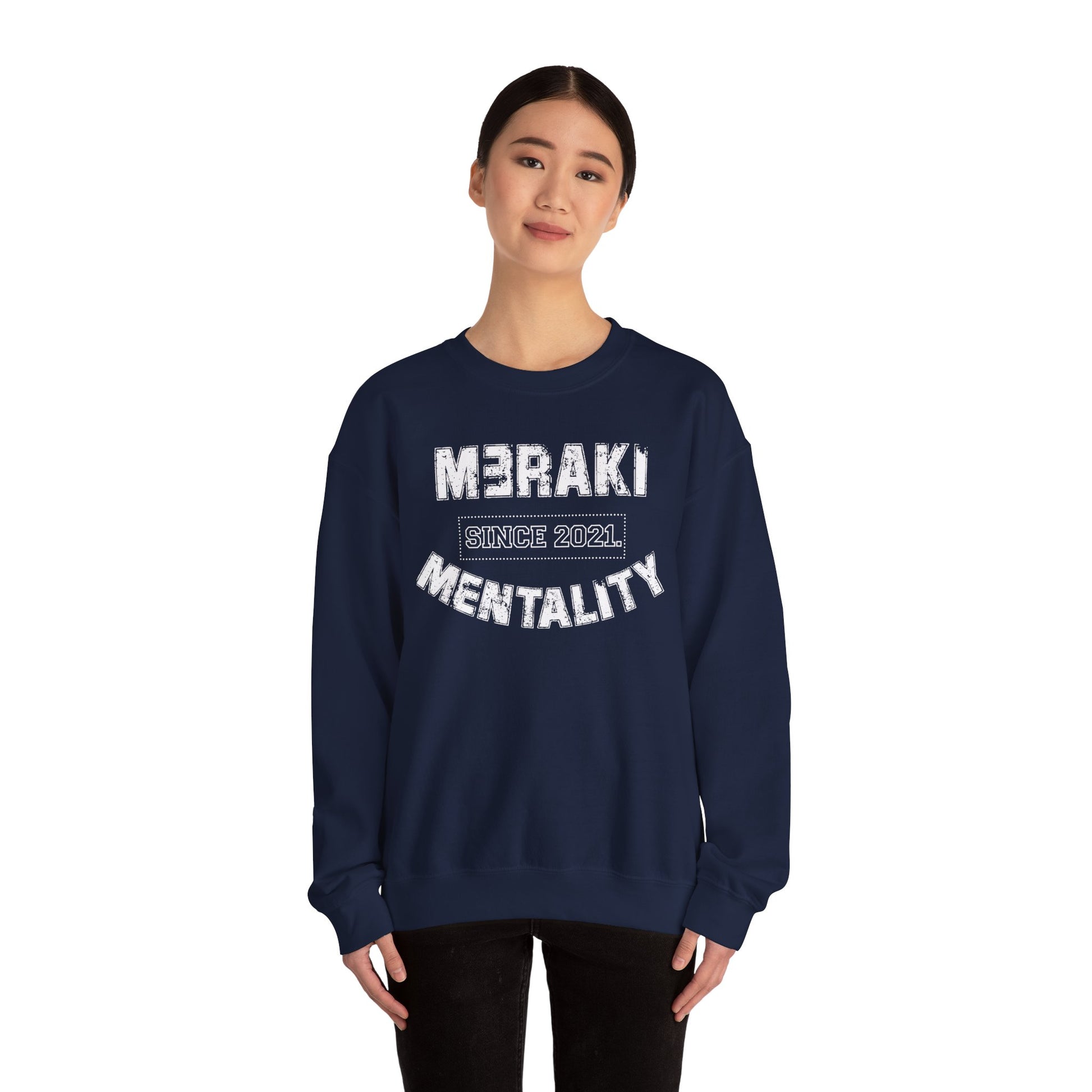 Meraki Mentality Crewneck Sweatshirt