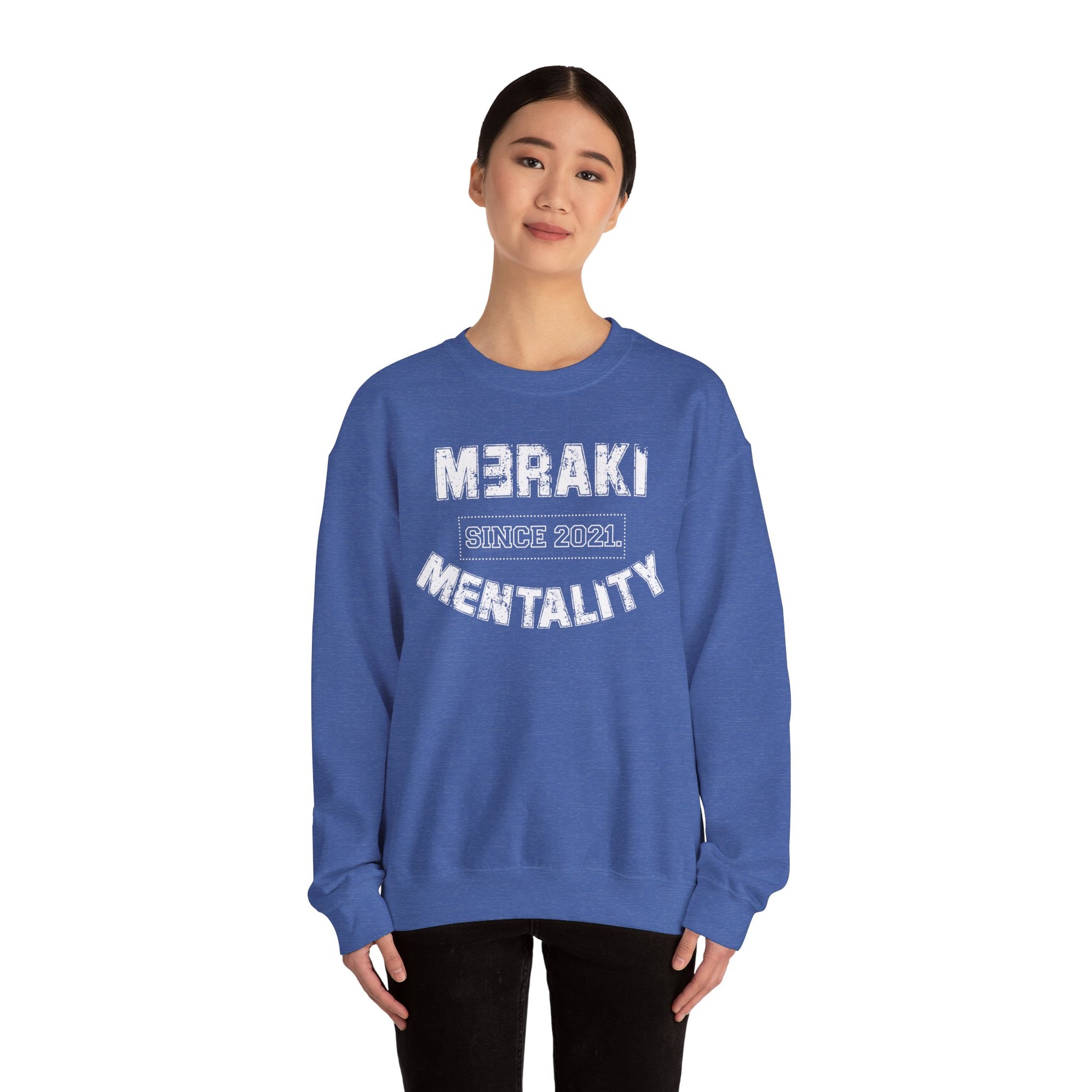 Meraki Mentality Crewneck Sweatshirt