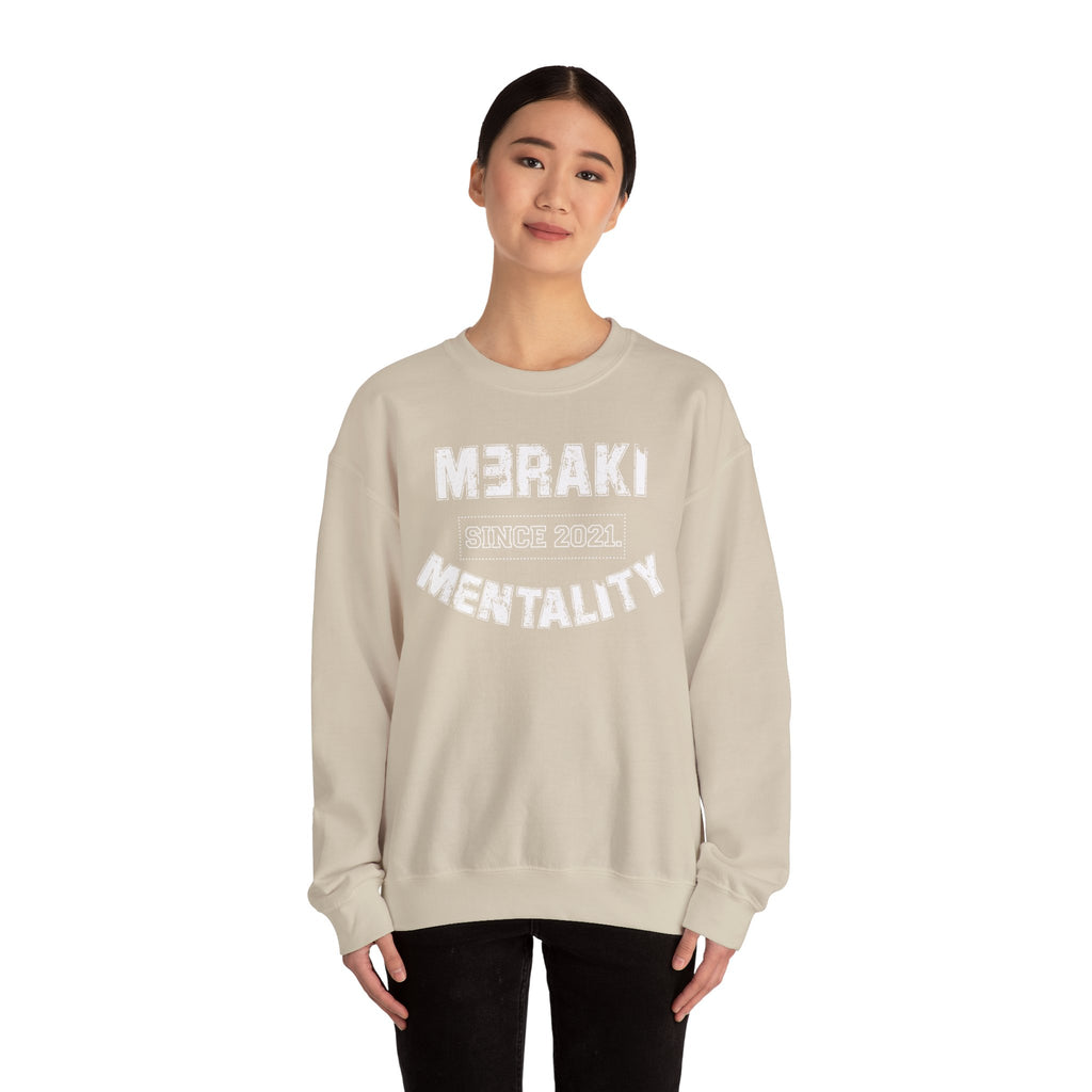 Meraki Mentality Crewneck Sweatshirt