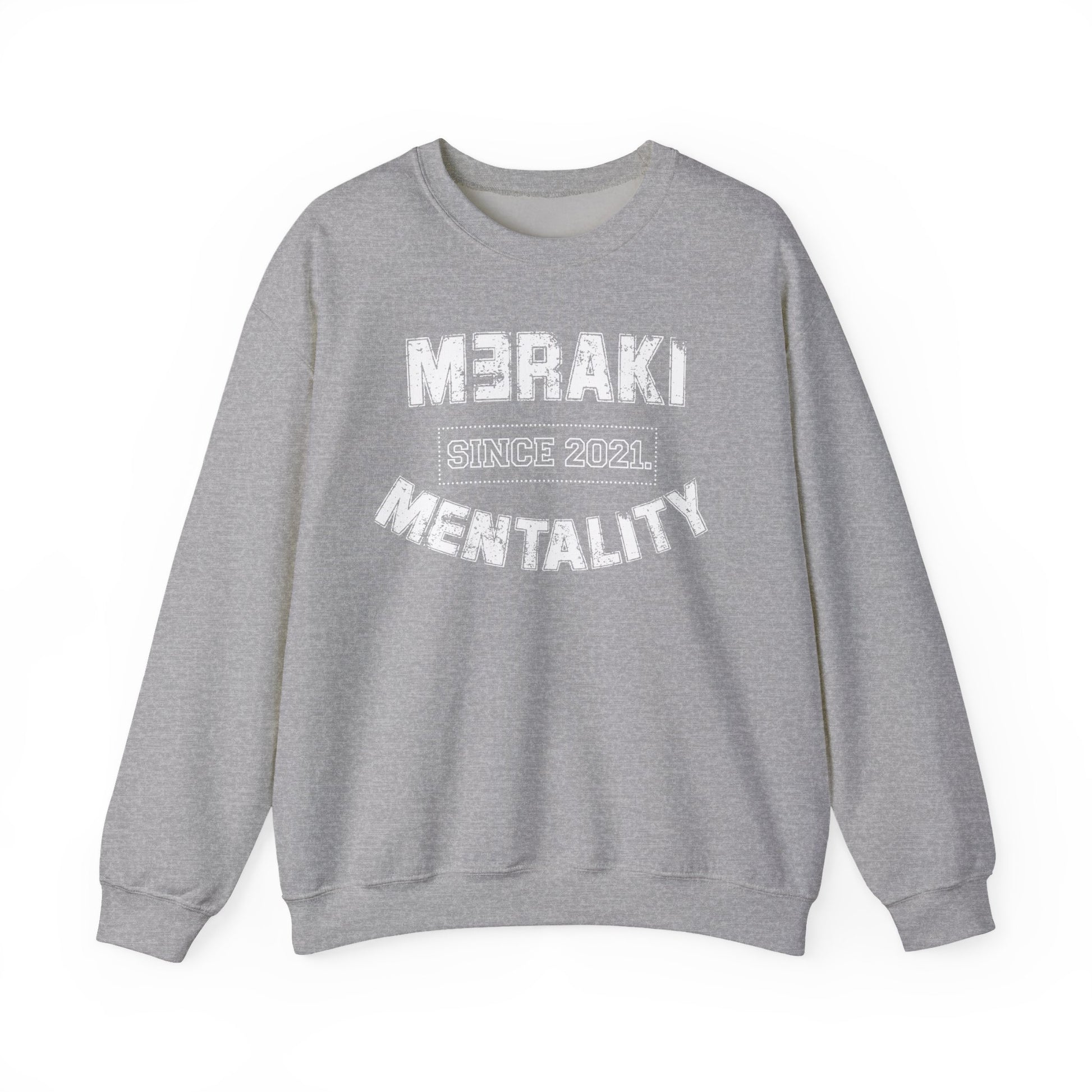 Meraki Mentality Crewneck Sweatshirt