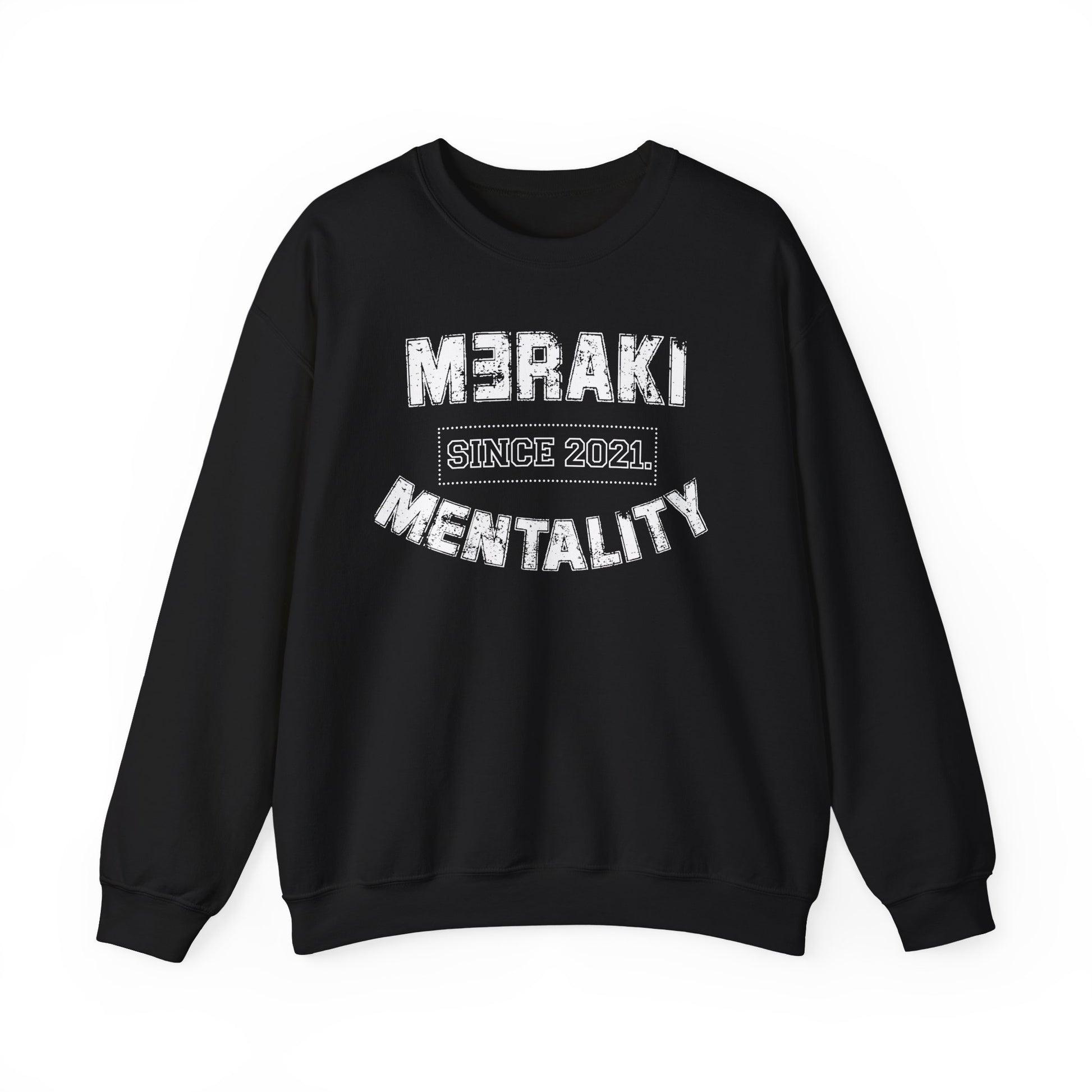 Meraki Mentality Crewneck Sweatshirt