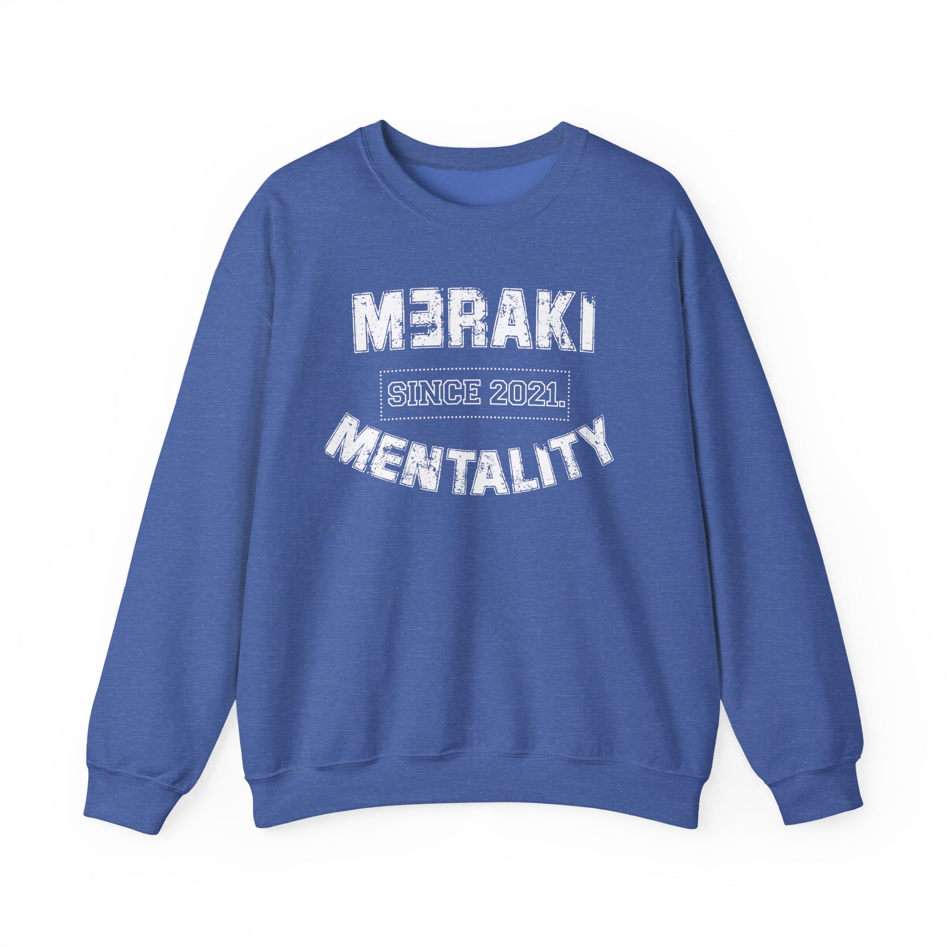 Meraki Mentality Crewneck Sweatshirt
