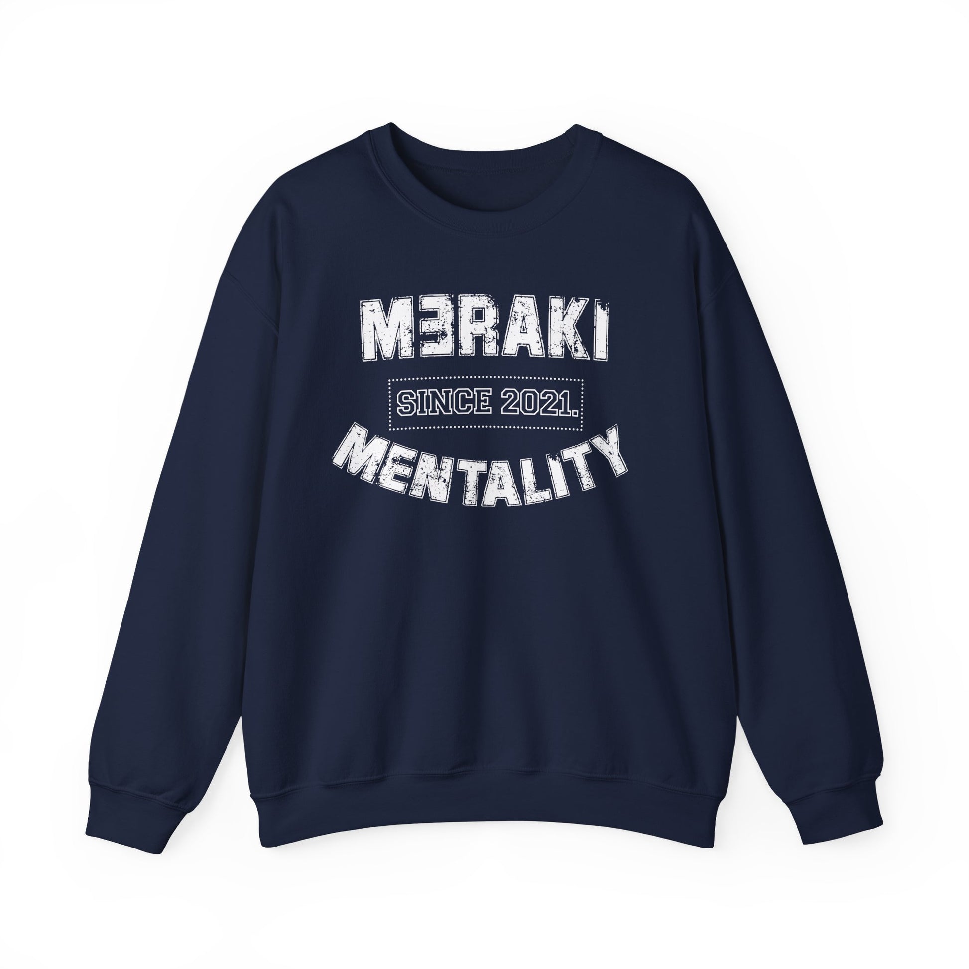 Meraki Mentality Crewneck Sweatshirt